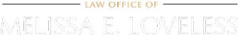 Law Office of Melissa E. Loveless PLLC